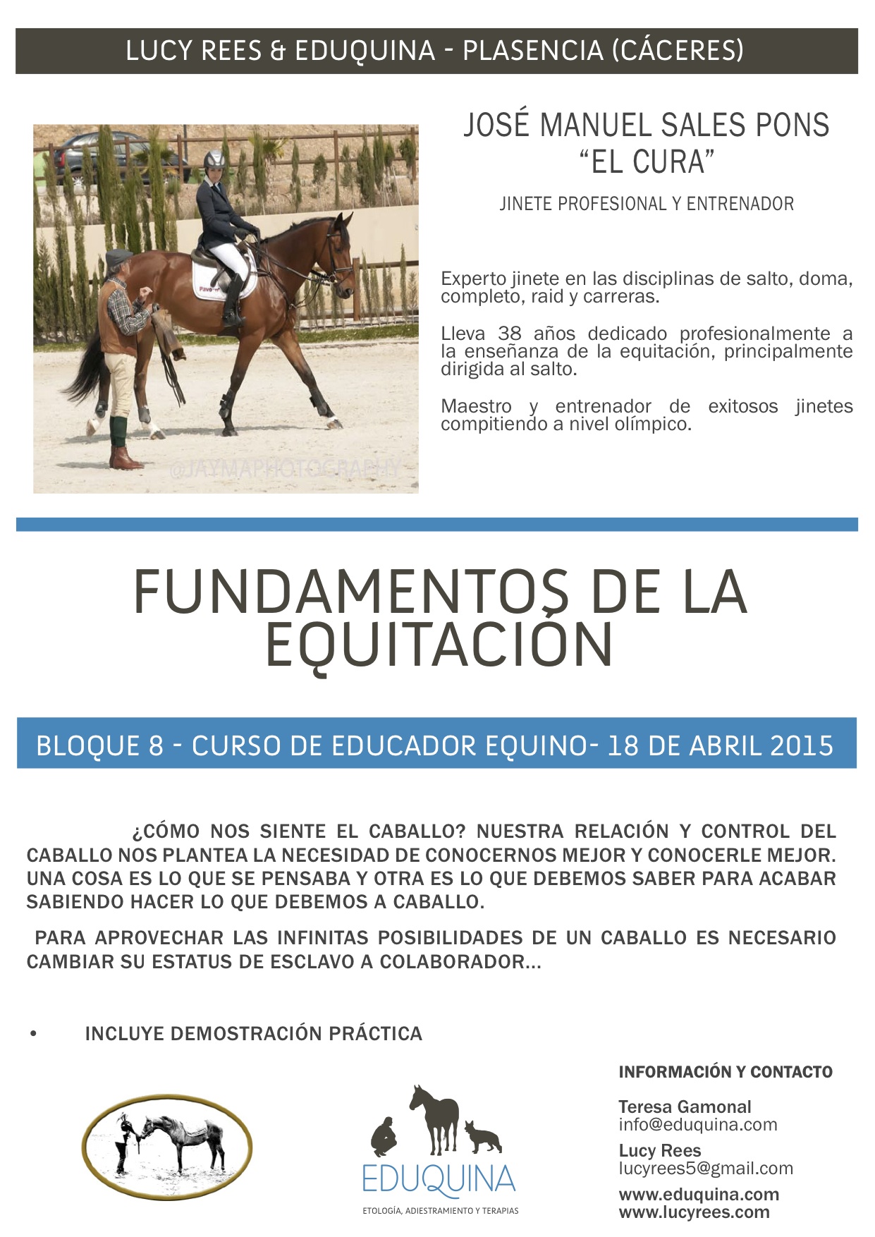 Curso: Fundamentos de la Equitación. José Manuel Sales Pons “el cura”.